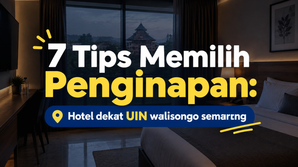 Hotel dekat UIN Walisongo Semarang